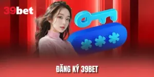 Đăng Ký 39BET